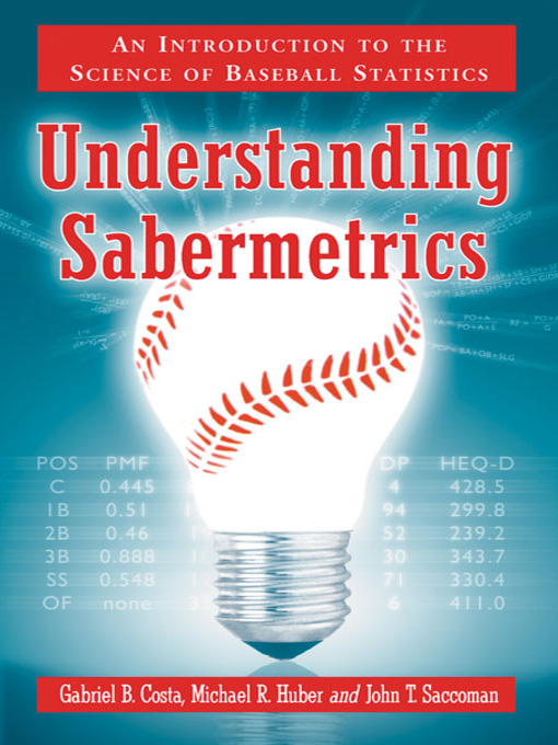 Cover image for Understanding Sabermetrics